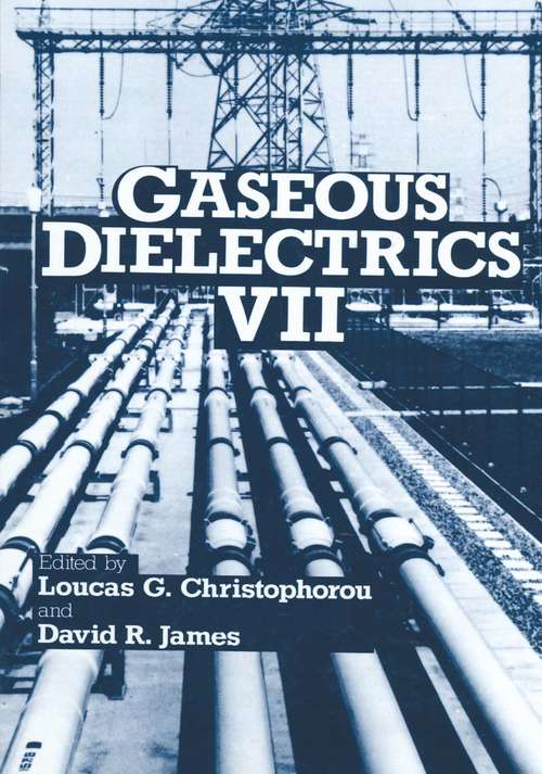 Book cover of Gaseous Dielectrics VII (1994)