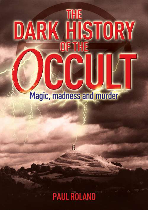 Book cover of The Dark History of the Occult