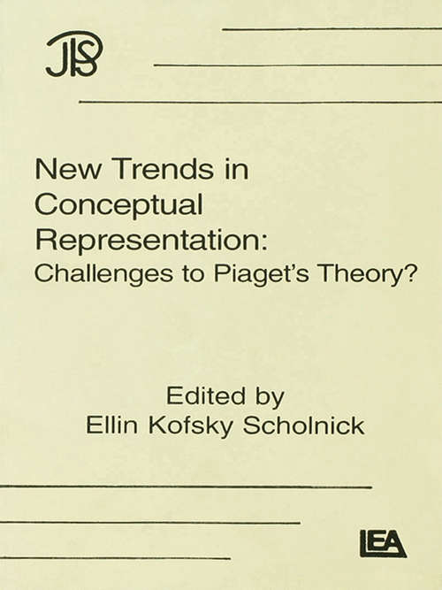 Book cover of New Trends in Conceptual Representation: Challenges To Piaget's Theory (Jean Piaget Symposia Series)