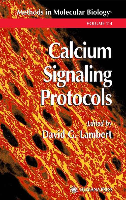 Book cover of Calcium Signaling Protocols (1999) (Methods in Molecular Biology #114)