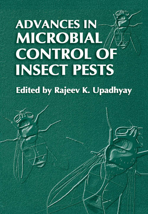 Book cover of Advances in Microbial Control of Insect Pests (2003)