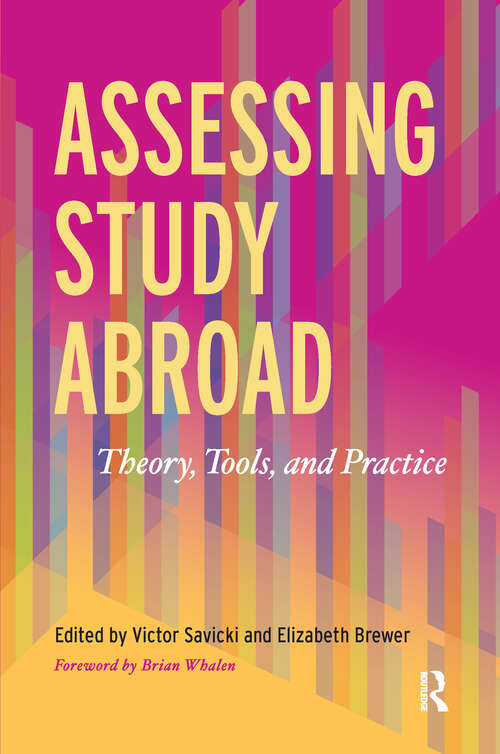 Book cover of Assessing Study Abroad: Theory, Tools, and Practice