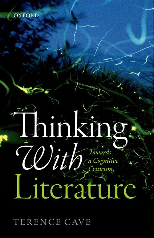 Book cover of Thinking with Literature: Towards a Cognitive Criticism