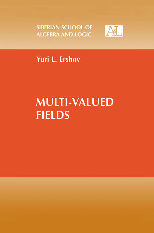 Book cover of Multi-Valued Fields (2001) (Siberian School of Algebra and Logic)