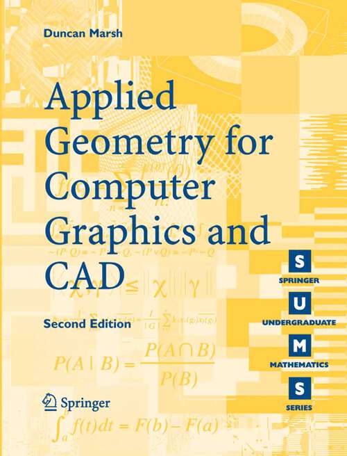 Book cover of Applied Geometry for Computer Graphics and CAD (2nd ed. 2005) (Springer Undergraduate Mathematics Series)