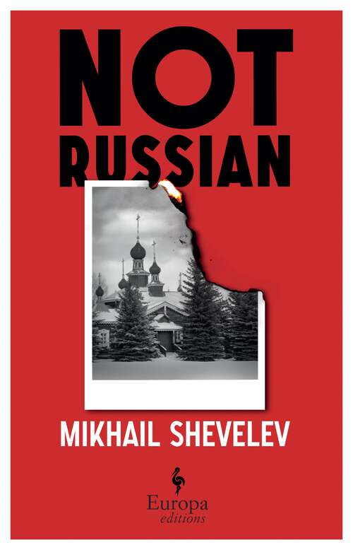 Book cover of Not Russian: A novel