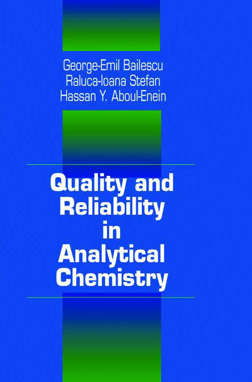Book cover of Quality and Reliability in Analytical Chemistry
