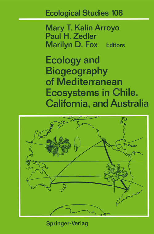 Book cover of Ecology and Biogeography of Mediterranean Ecosystems in Chile, California, and Australia (1995) (Ecological Studies #108)