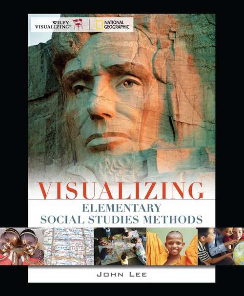 Book cover of Visualizing Elementary Social Studies Methods (Visualizing Series)