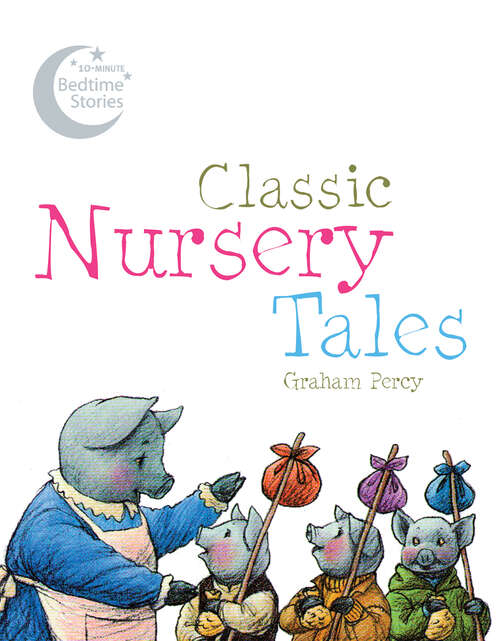 Book cover of Classic Nursery Tales (ePub edition)