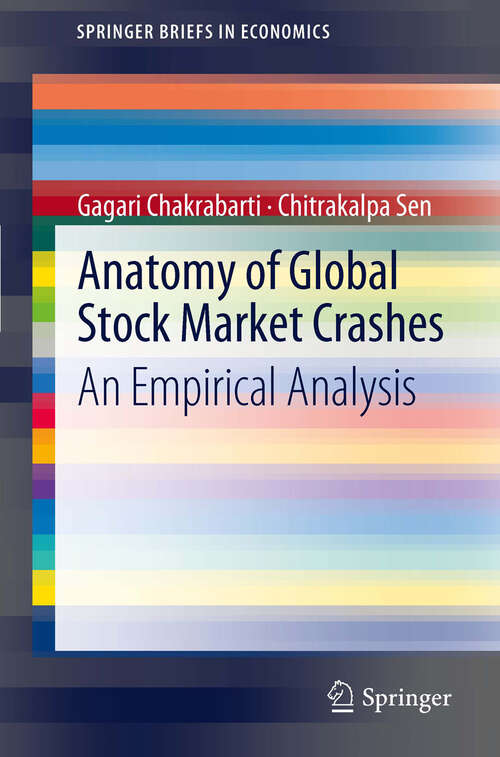 Book cover of Anatomy of Global Stock Market Crashes: An Empirical Analysis (2012) (SpringerBriefs in Economics)