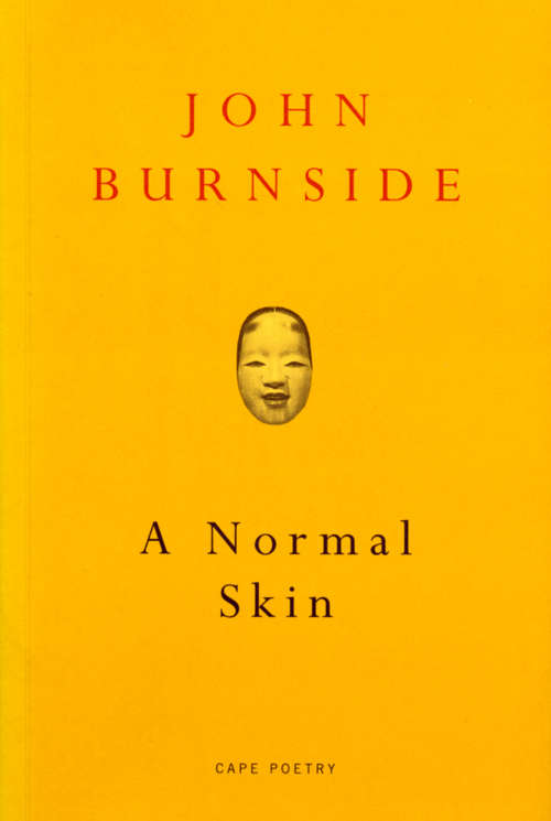 Book cover of A Normal Skin (Cape Poetry Ser.)