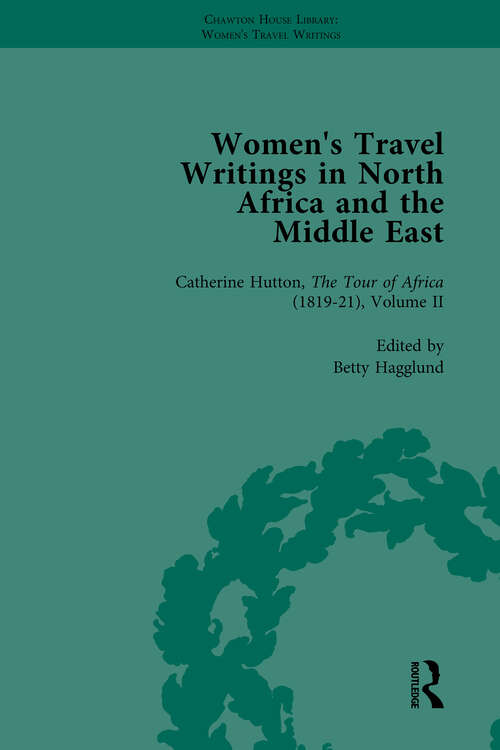 Book cover of Women's Travel Writings in North Africa and the Middle East, Part II vol 5
