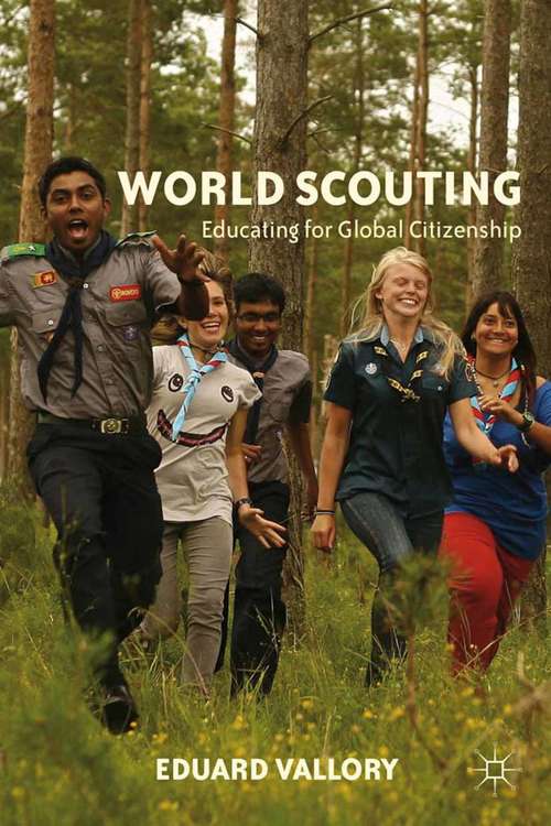 Book cover of World Scouting: Educating for Global Citizenship (2012)