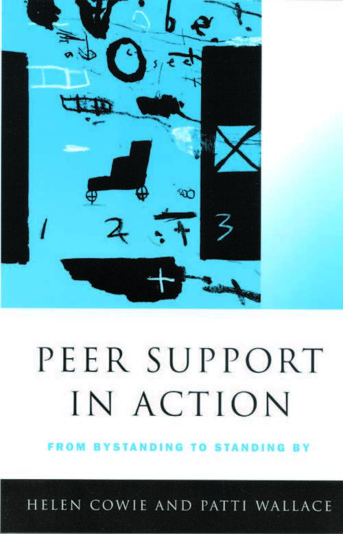 Book cover of Peer Support in Action: From Bystanding to Standing By (First Edition)