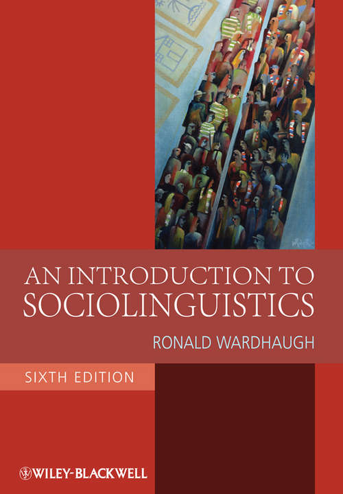 Book cover of An Introduction to Sociolinguistics (6) (Blackwell Textbooks in Linguistics #28)