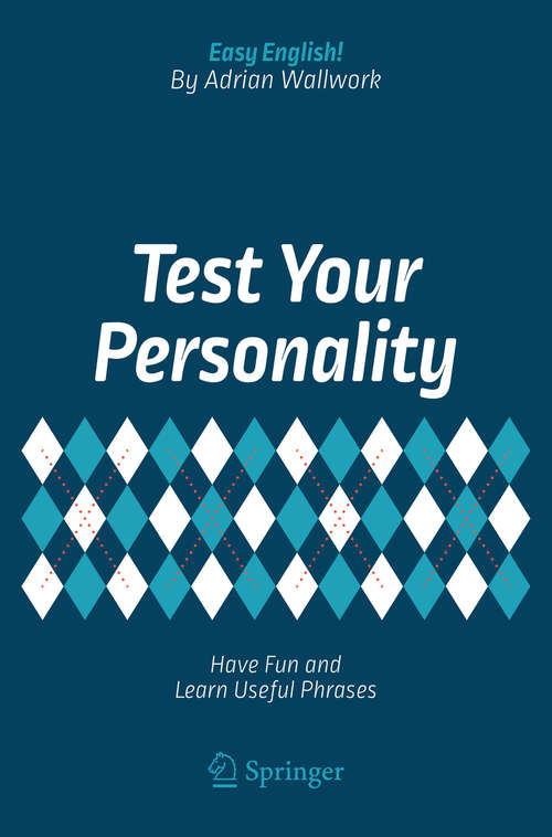Book cover of Test Your Personality: Have Fun and Learn Useful Phrases (Easy English!)