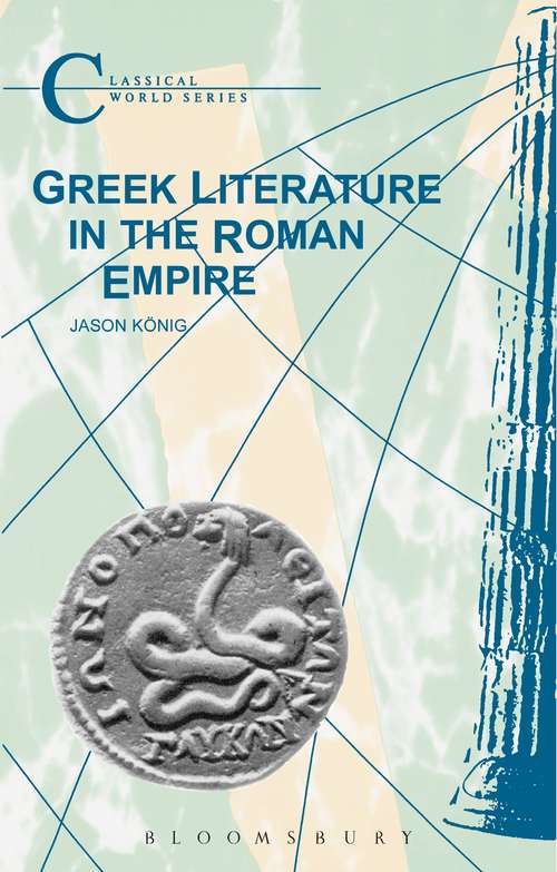 Book cover of Greek Literature in the Roman Empire