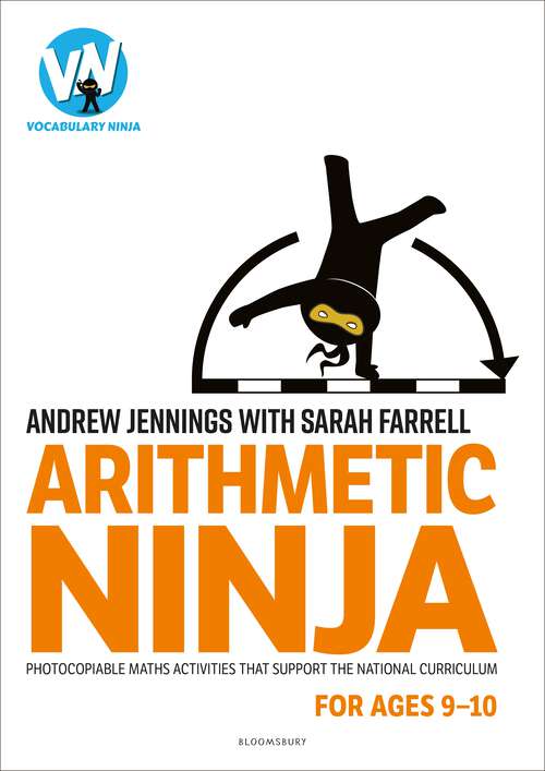 Book cover of Arithmetic Ninja for Ages 9-10: Maths activities for Year 5