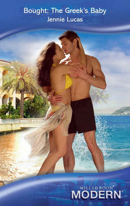 Book cover of Bought: The Dimitrakos Proposition / The Virgin's Choice / Bought For Her Baby (bedded By Blackmail, Book 15) (ePub First edition) (Mills And Boon Modern Ser.)