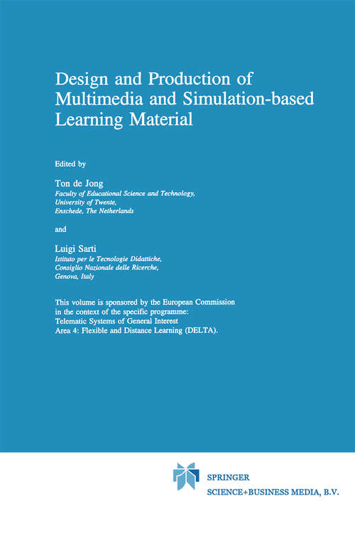 Book cover of Design and Production of Multimedia and Simulation-based Learning Material (1994)