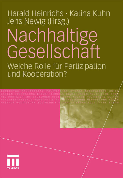 Book cover of Nachhaltige Gesellschaft: Welche Rolle für Partizipation und Kooperation? (2011)