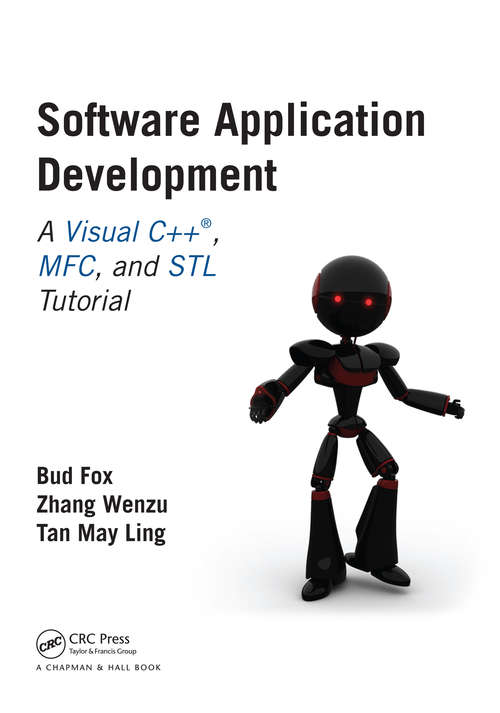 Book cover of Software Application Development: A Visual C++, MFC, and STL Tutorial