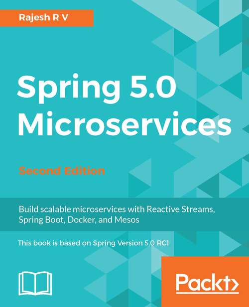 Book cover of Spring 5.0 Microservices - Second Edition