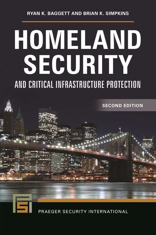 Book cover of Homeland Security and Critical Infrastructure Protection (Praeger Security International)
