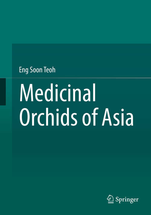 Book cover of Medicinal Orchids of Asia (1st ed. 2016)
