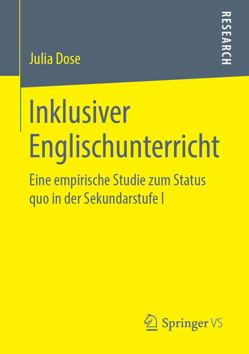 Book cover of Inklusiver Englischunterricht: Eine empirische Studie zum Status quo in der Sekundarstufe I (1. Aufl. 2019)