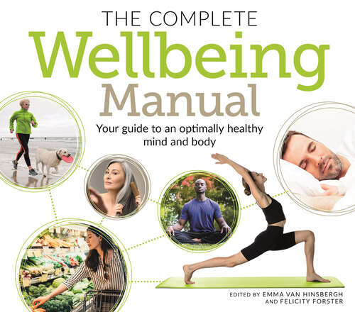 Book cover of The Complete Wellbeing Manual: Your Guide to an Optimally Healthy Mind and Body