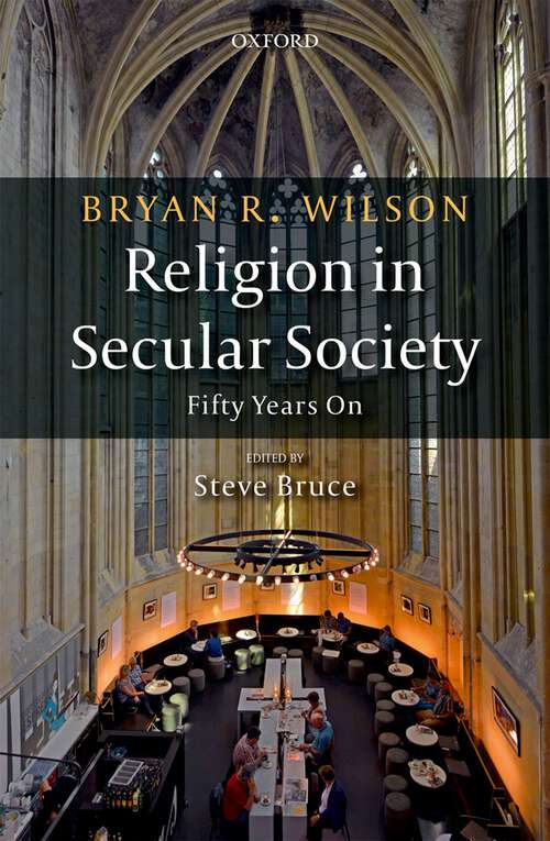 Book cover of Religion in Secular Society: Fifty Years On