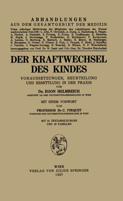 Book cover of Der Kraftwechsel des Kindes: Voraussetzungen, Beurteilung und Ermittlung in der Praxis (1927)