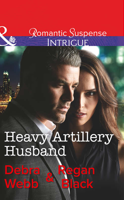 Book cover of Heavy Artillery Husband (ePub edition) (Colby Agency: Family Secrets #2)