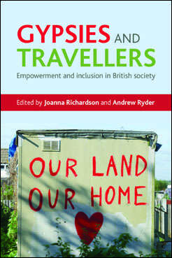 Book cover of Gypsies and Travellers: Empowerment and inclusion in British society