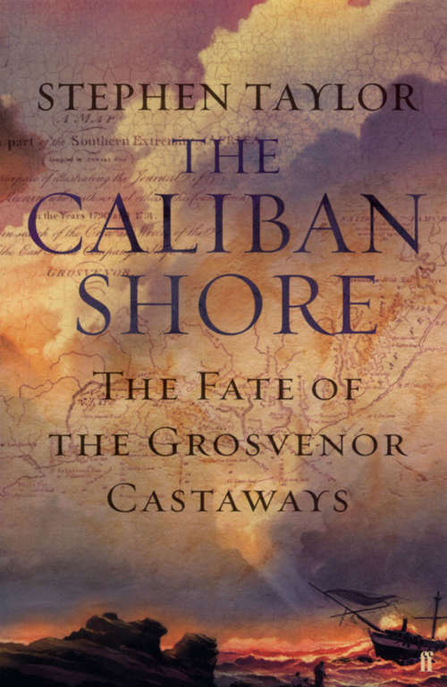 Book cover of The Caliban Shore: The Tale Of The Grosvenor Castaways (Main)