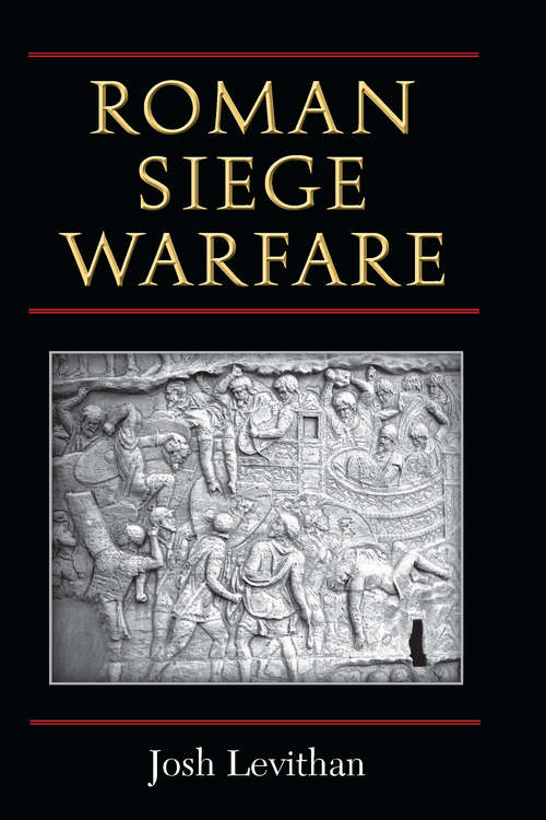 Book cover of Roman Siege Warfare