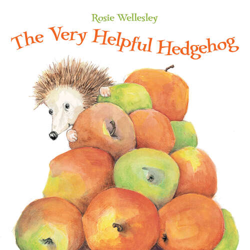 Book cover of The Very Helpful Hedgehog (ePub edition)