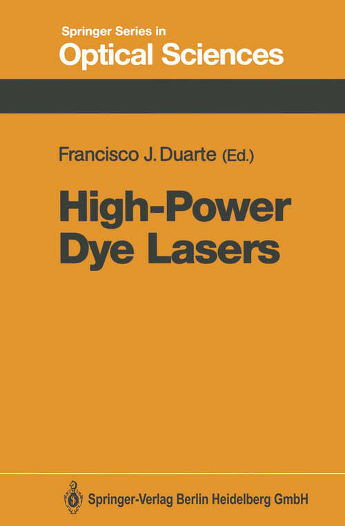 Book cover of High-Power Dye Lasers (1991) (Springer Series in Optical Sciences #65)