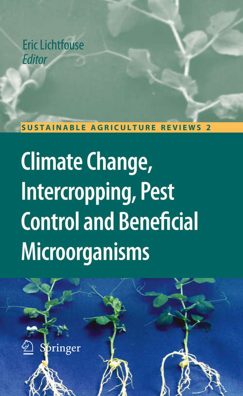Book cover of Climate Change, Intercropping, Pest Control and Beneficial Microorganisms (2010) (Sustainable Agriculture Reviews #2)