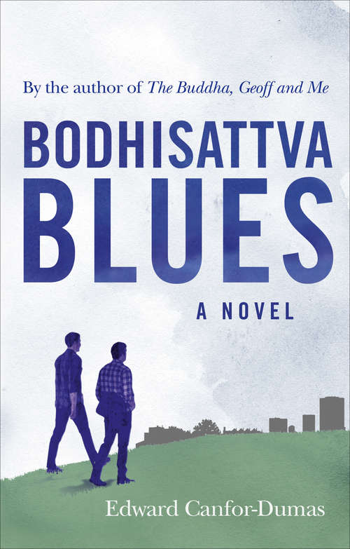 Book cover of Bodhisattva Blues: A Novel