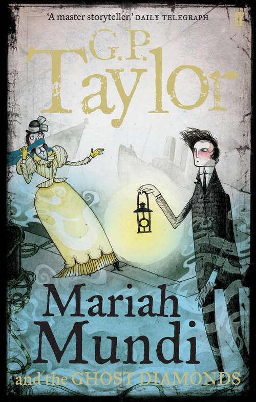 Book cover of Mariah Mundi and the Ghost Diamonds (Main)