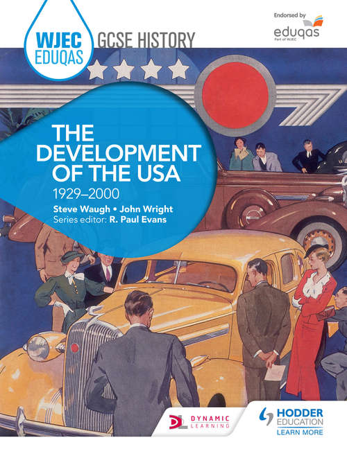 Book cover of WJEC Eduqas GCSE History: The Development of the USA, 1929-2000 (PDF)