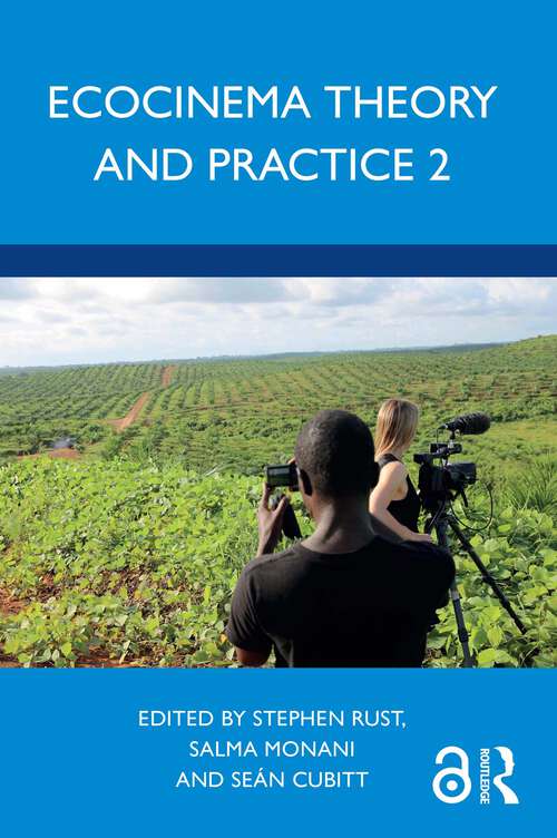Book cover of Ecocinema Theory and Practice 2