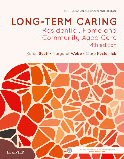 Book cover of Long-Term Caring: Residential, home and community aged care (4)