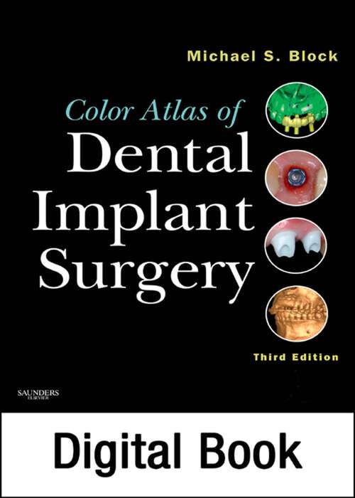 Book cover of Color Atlas of Dental Implant Surgery - E-Book: Color Atlas of Dental Implant Surgery - E-Book (3)