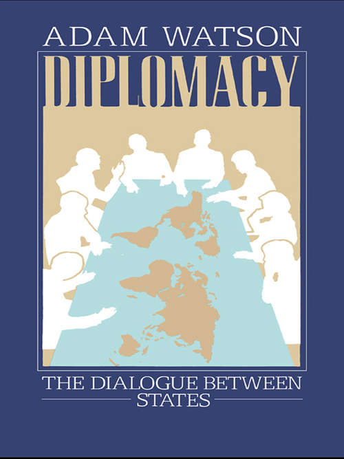 Book cover of Diplomacy: The Dialogue Between States