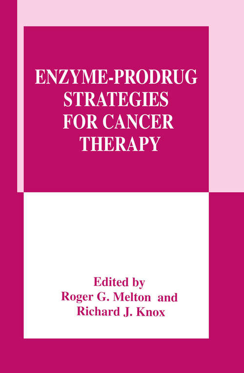 Book cover of Enzyme-Prodrug Strategies for Cancer Therapy (1999)