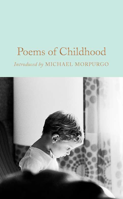 Book cover of Poems of Childhood (Macmillan Collector's Library)